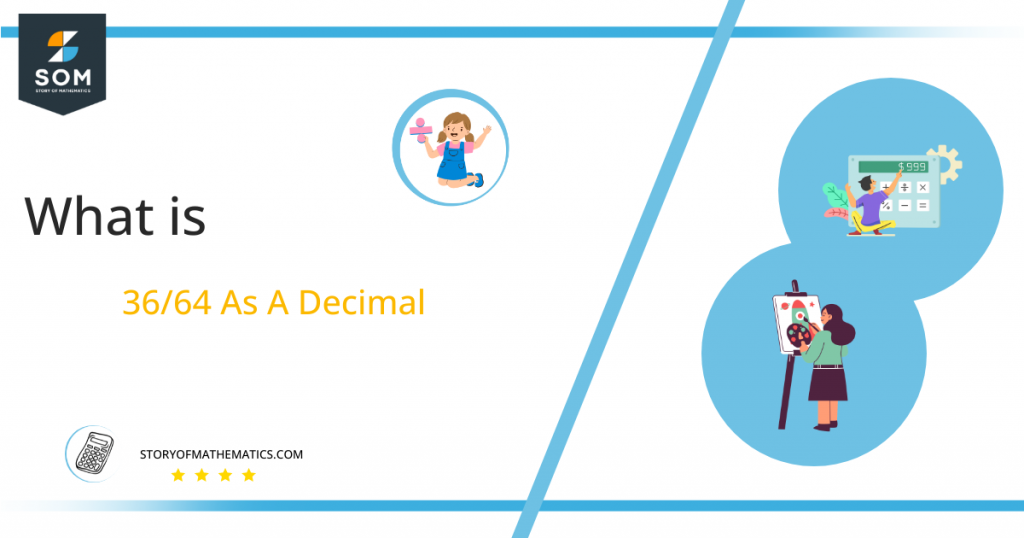 what-is-36-64-as-a-decimal-solution-with-free-steps