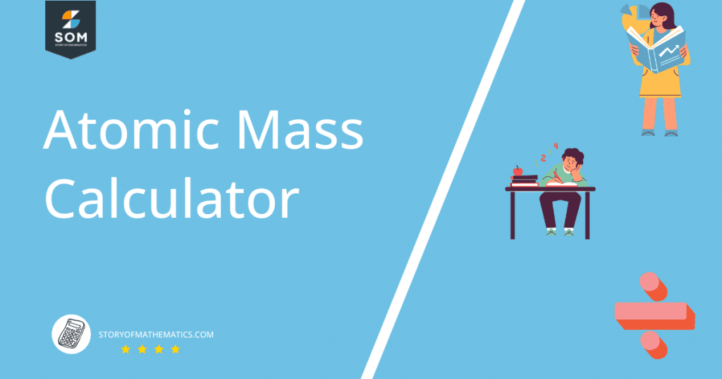 Atomic Mass Calculator + Online Solver With Free Steps