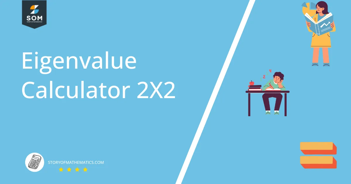 eigenvalue calculator 2x2 1