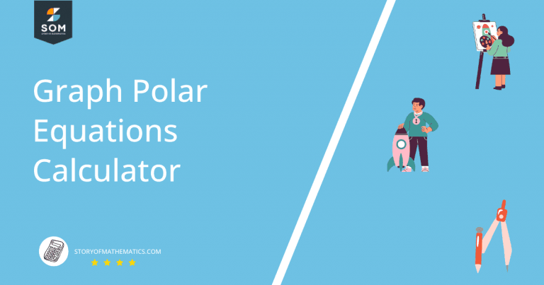 Graph Polar Equations Calculator + Online Solver With Free Steps