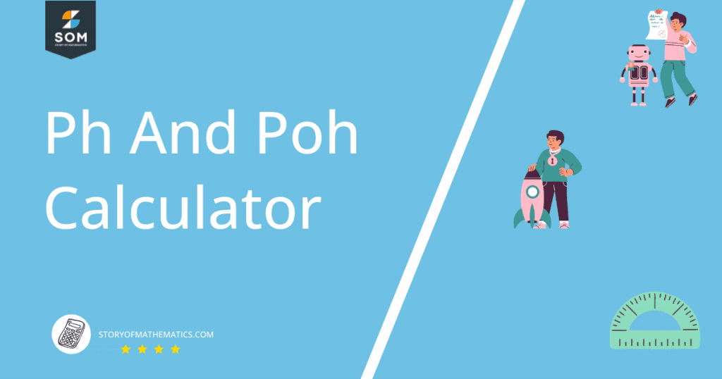 PH And POH Calculator + Online Solver With Free Easy Steps