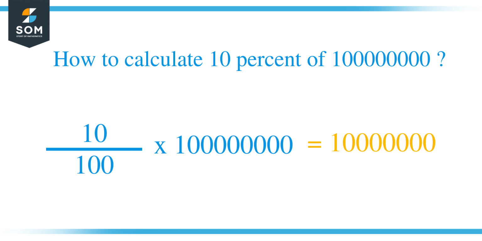 what-is-10-percent-of-100000000-solution-with-free-steps