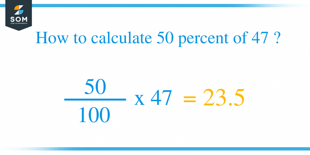 what-is-50-percent-of-47-solution-with-free-steps