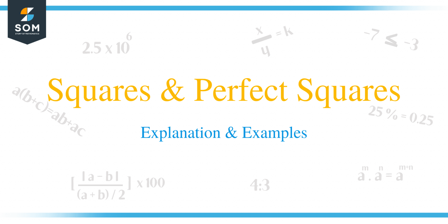 Squares And Perfect Squares Explanation And Examples