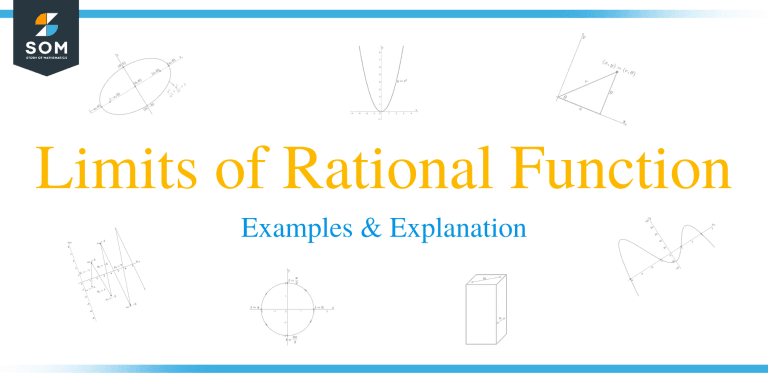 Limits Of Rational Functions - Examples And Explanation