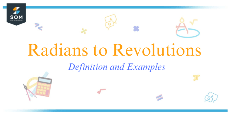 2 revolutions to radians