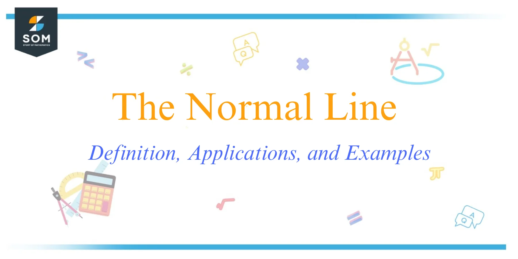 The Normal Line Definition Applications and Examples 1