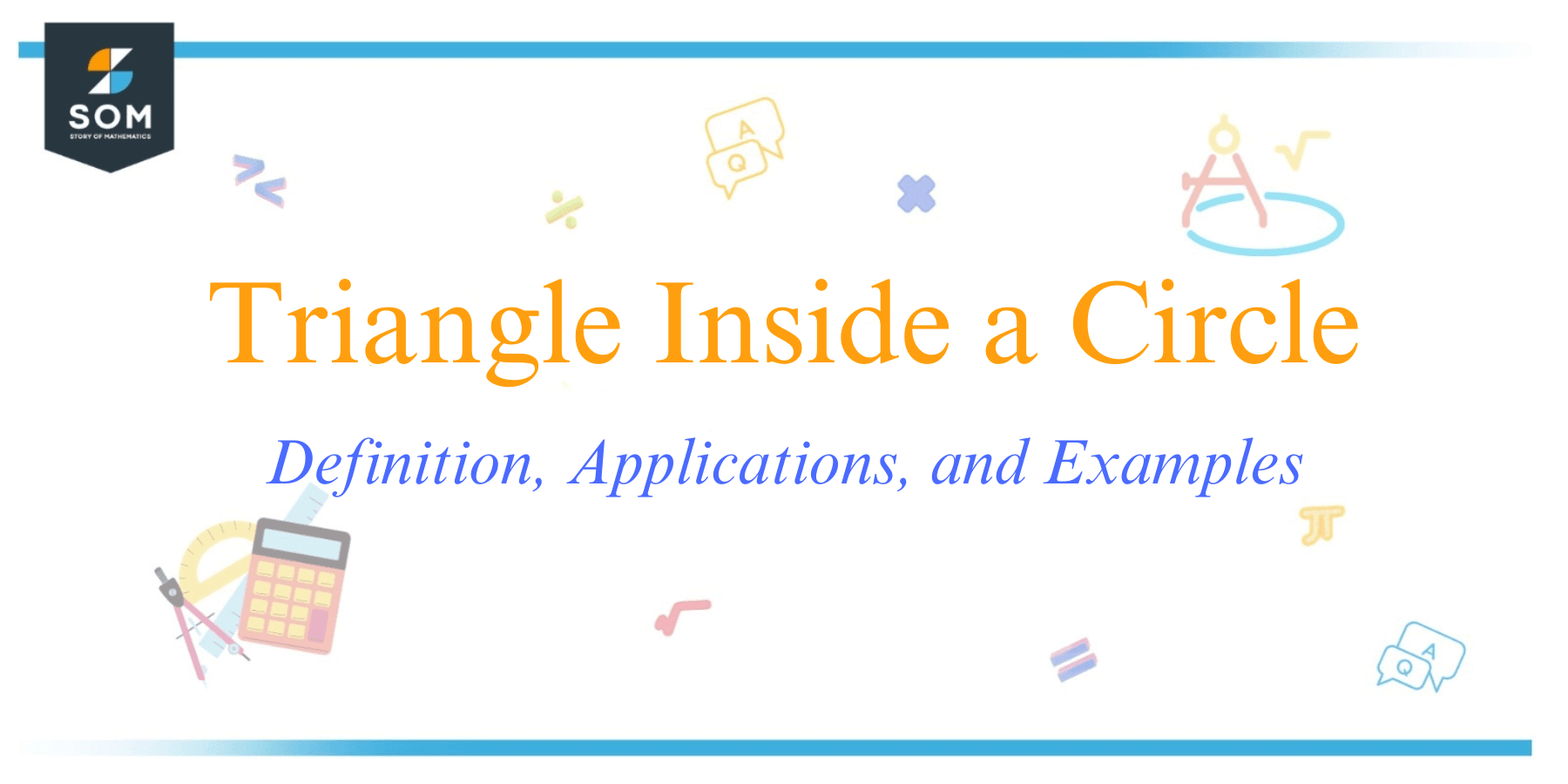 Triangle Inside A Circle Definition Applications And Examples