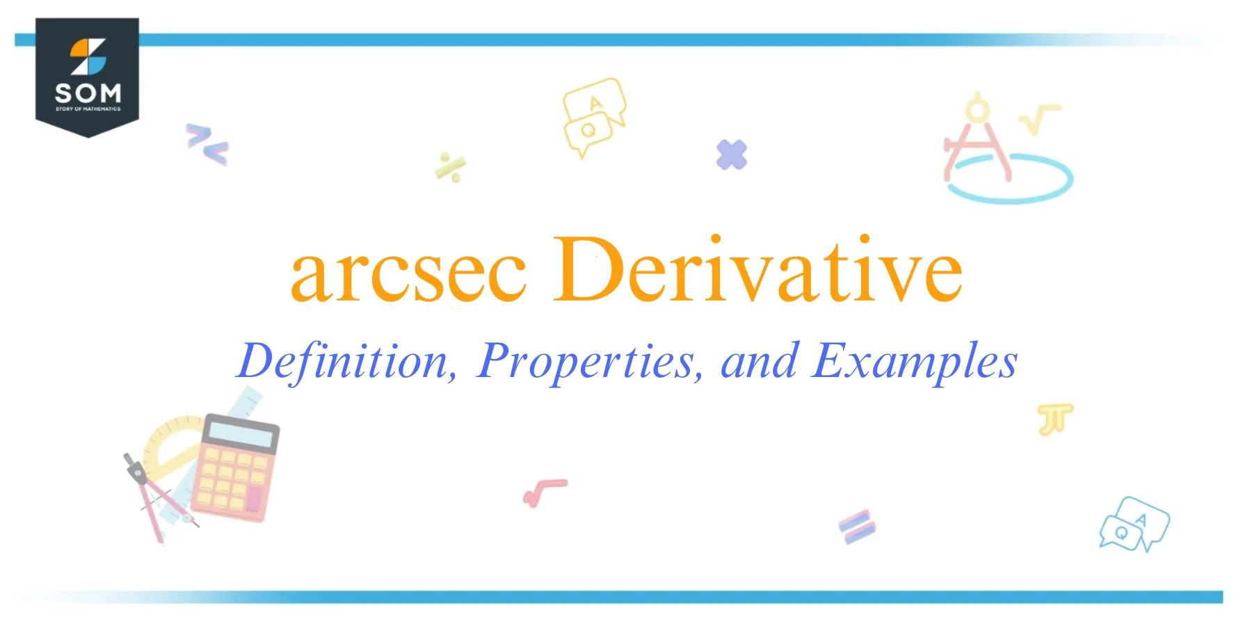 arcsec Derivative Definition Properties and Examples 1