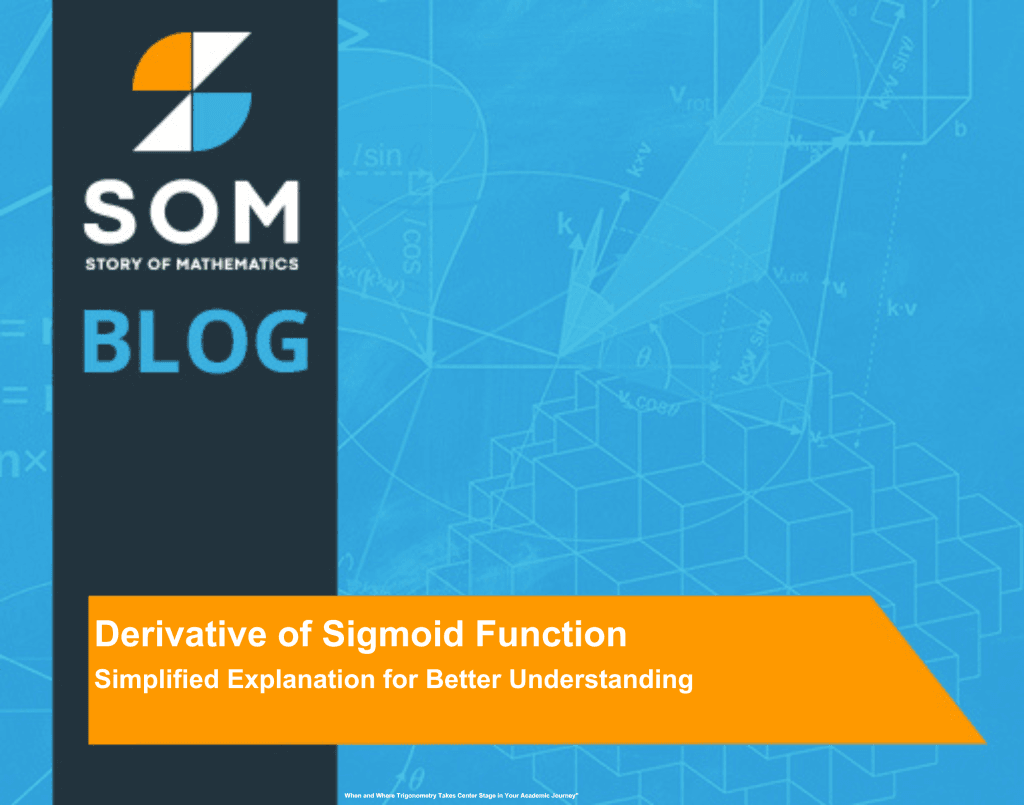 Derivative of Sigmoid Function - Simplified Explanation for Better ...