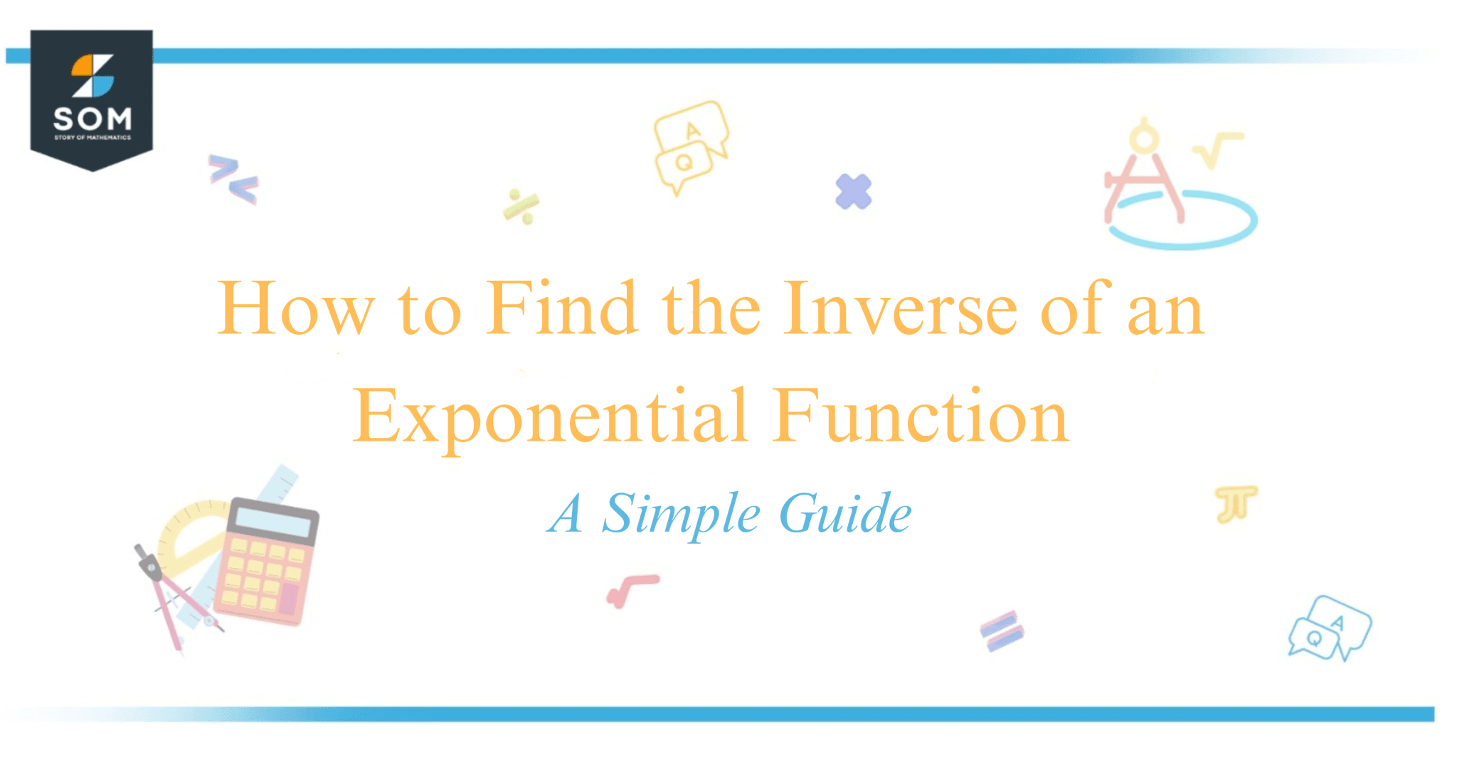 How to Find the Inverse of an Exponential Function - A Simple Guide